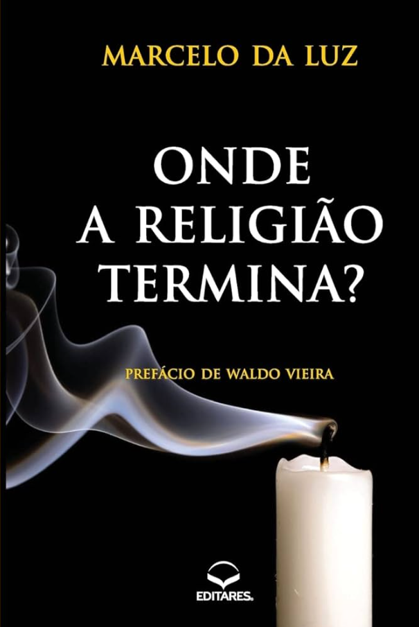 Capa dp livro Onde a religião termina? de Marcelo da Luz.