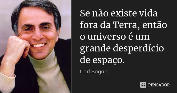 Imagem do cientista Carl Sagan, com a frase: 