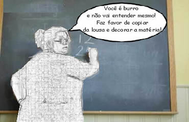 Desenho de uma professora dizendo para o aluno que ele é burro e que não vai aprender nada mesmo.