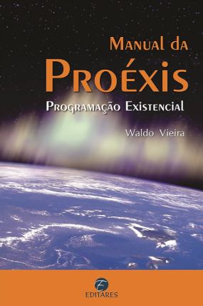Capa do livro Manual da Proéxis, de Waldo Vieira